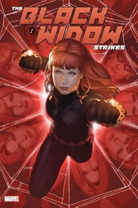 THE BLACK WIDOW STRIKES OMNIBUS - John Tyler Christopher