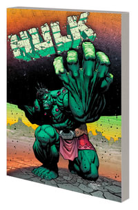 HULK BY DONNY CATES VOL. 2 : HULK PLANET - Donny Cates