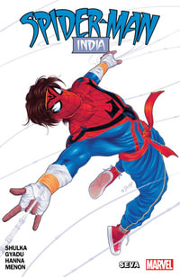 SPIDER-MAN : INDIA - SEVA - Nikesh Shukla