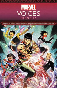 MARVEL'S VOICES : IDENTITY - Gene Luen Yang