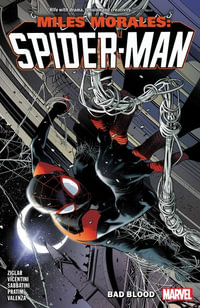 Miles Morales : Spider-Man by Cody Ziglar Vol. 2 - Bad Blood - Cody Ziglar