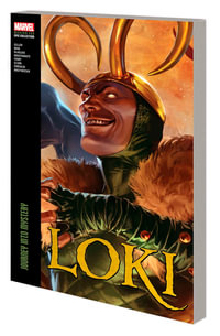 LOKI MODERN ERA EPIC COLLECTION : JOURNEY INTO MYSTERY - Kieron Gillen