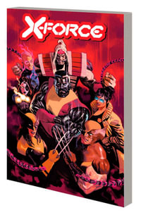 X-FORCE BY BENJAMIN PERCY VOL. 9 : X-force - Benjamin Percy