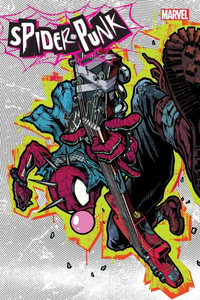 Spider-Punk : Arms Race - Cody Ziglar