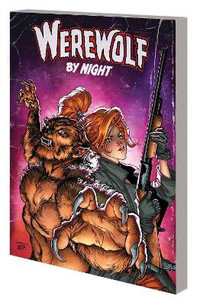 Werewolf by Night : Unholy Alliance