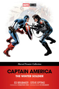 CAPTAIN AMERICA : THE WINTER SOLDIER [MARVEL PREMIER COLLECTION] - Marvel Various