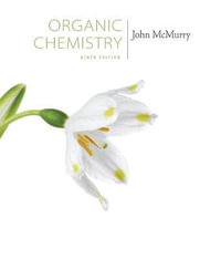 Organic Chemistry : 9th Edition - John E. McMurry