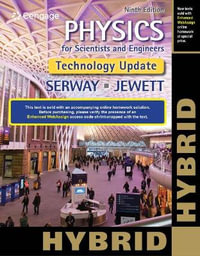 Physics for Scientists and Engineers, Technology Update, Hybrid Edition - Raymond A. Serway