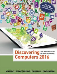 Discovering Computers © 2016 : 1st Edition - Misty E. Vermaat