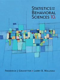 Statistics for The Behavioral Sciences : 10th Edition - Larry Wallnau