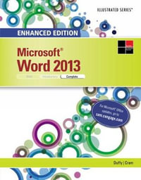 Enhanced Microsoft?Word? 2013 : Illustrated Complete - Carol Cram