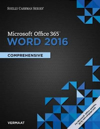 Shelly Cashman Series Microsoft (R)Office 365 & Word (R) 2016 : Comprehensive - Misty Vermaat