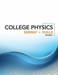 College Physics, Volume 1 - Raymond A. Serway