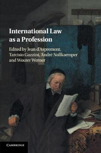 International Law as a Profession - Jean d'Aspremont