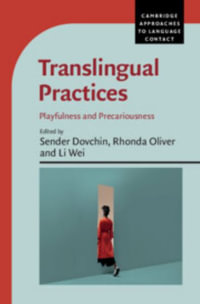 Translingual Practices : Playfulness and Precariousness - Sender Dovchin