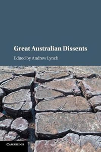 Great Australian Dissents - Andrew Lynch