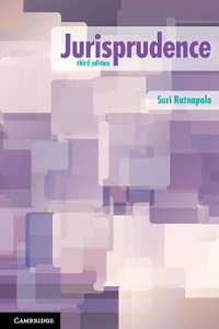 Jurisprudence : 3rd Edition - Suri Ratnapala