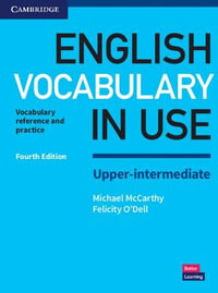 English Vocabulary in Use Upper-Intermediate Book with Answers : Vocabulary Reference and Practice - Michael McCarthy