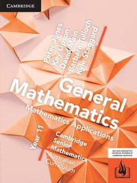 CSM AC General Mathematics Year 11 - Bundle (Textbook and Hotmaths) : Cambridge Senior Mathematics Australian Curriculum - Peter Jones