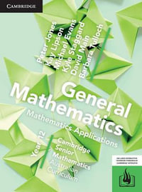 CSM AC General Mathematics Year 12 - Bundle (Textbook and Hotmaths) : Cambridge Senior Mathematics Australian Curriculum - Peter Jones