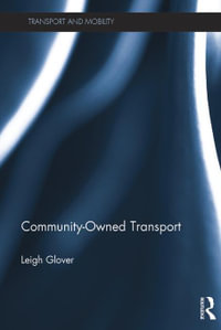 Community-Owned Transport : Transport and Mobility - Leigh Glover