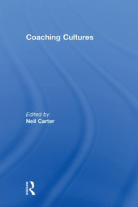 Coaching Cultures - Neil Carter