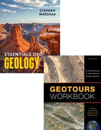 Essentials of Geology 7e and Geotours Workbook 2e Value Pack - Stephen Marshak