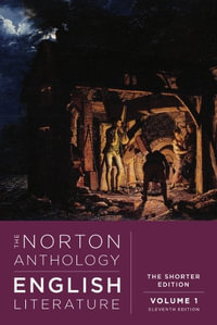 The Norton Anthology of English Literature, Volume 1 : Norton Anthology of English Literature - Stephen Greenblatt