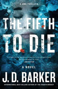 The Fifth to Die : 4mk Thriller - J D Barker