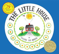 The Little House 75th Anniversary Edition : Read Along Book & CD - Virginia Lee Burton