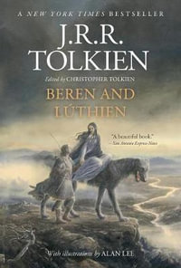 Beren and Luthien - J R R Tolkien