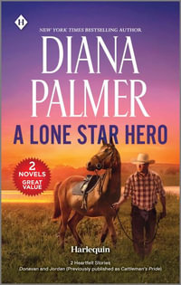 A Lone Star Hero - Diana Palmer