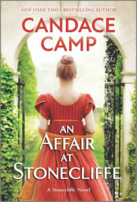 An Affair at Stonecliffe : CSP (Canary Street Press) - Candace Camp