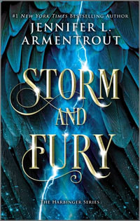 Storm and Fury : Harbinger - Jennifer L. Armentrout