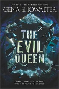 The Evil Queen : Forest of Good and Evil - Gena Showalter