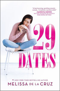 29 DATES : Inkyard Press / Harlequin Teen - Melissa De La Cruz