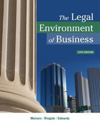 The Legal Environment of Business : Mindtap Course List - Frances Edwards