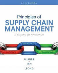 Principles of Supply Chain Management 5ed : A Balanced Approach - Keah-Choon Tan