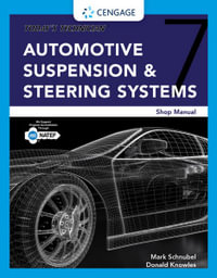 Automotive Suspension & Steering Shop Manual,  Spiral bound Version : Today's Technician 7ed - Mark Schnubel