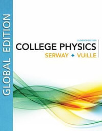 College Physics, Global Edition : 11th edition - Raymond A. Serway