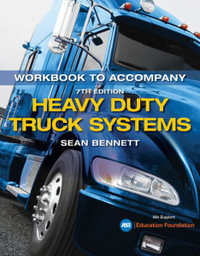 Student Workbook for Bennett's Heavy Duty Truck Systems - Sean Bennett