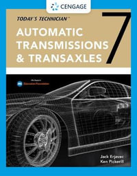 Today's Technician : Automatic Transmissions and Transaxles Classroom  Manual and Shop Manual - Jack Erjavec