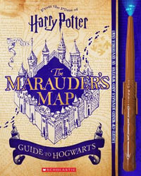 The Marauder's Map Guide to Hogwart : From the World of Harry Potter - Erinn Pascal