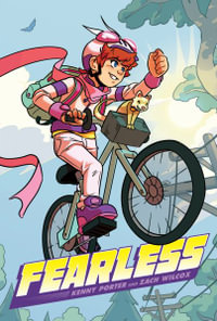 Fearless : A Graphic Novel - Kenny Porter