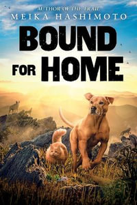 Bound for Home - Meika Hashimoto