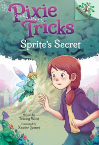 Sprite's Secret : A Branches Book - Tracey West