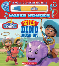 Wild Dino Round-up! (Dino Ranch : Water Wonder) - Terrance Crawford