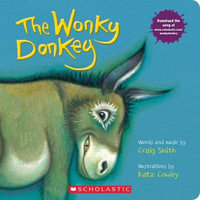 The Wonky Donkey (Board Book) : A Board Book - Craig Smith