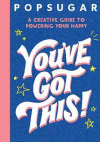 PopSugar: You've Got This - Jessica Macleish