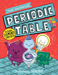 The Animated Periodic Table : Animated Science - Scholastic